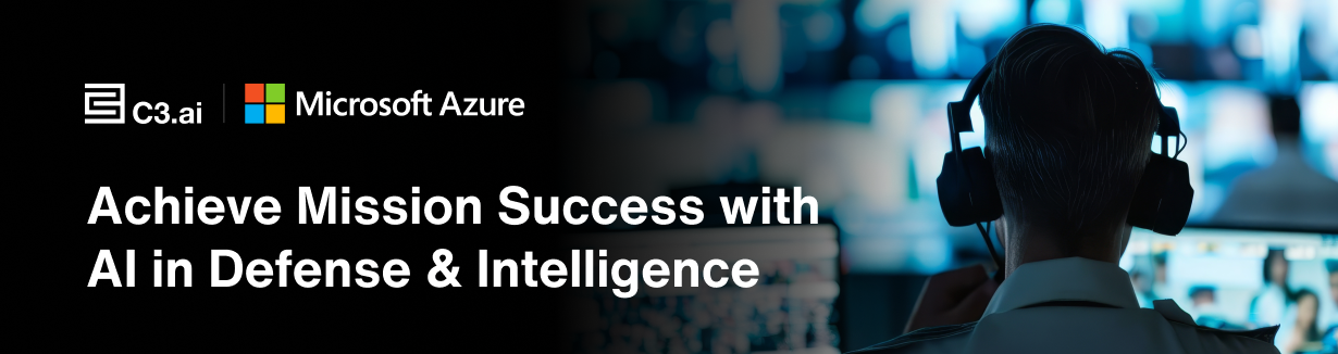 Achieve Mission Success with AI in Defense & Intelligence