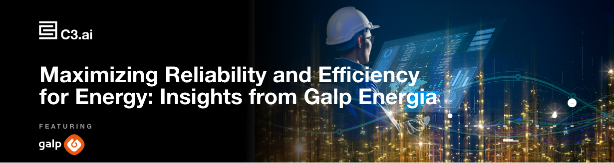 Maximizing Reliability and Efficiency for Energy: Insights from Galp Energia