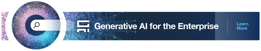 Generative AI for the Enterprise - Learn More